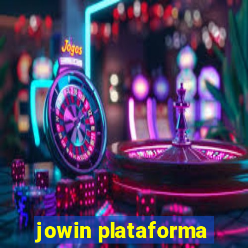 jowin plataforma